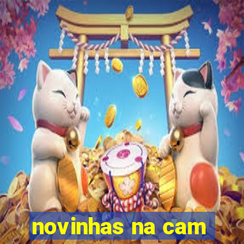 novinhas na cam